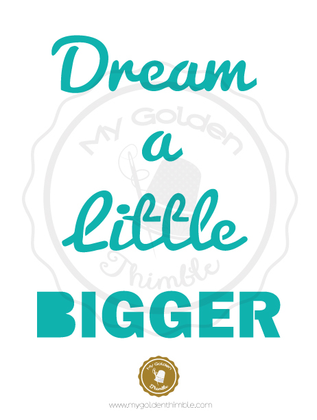 Download Dream Quote Stencil My Golden Thimble