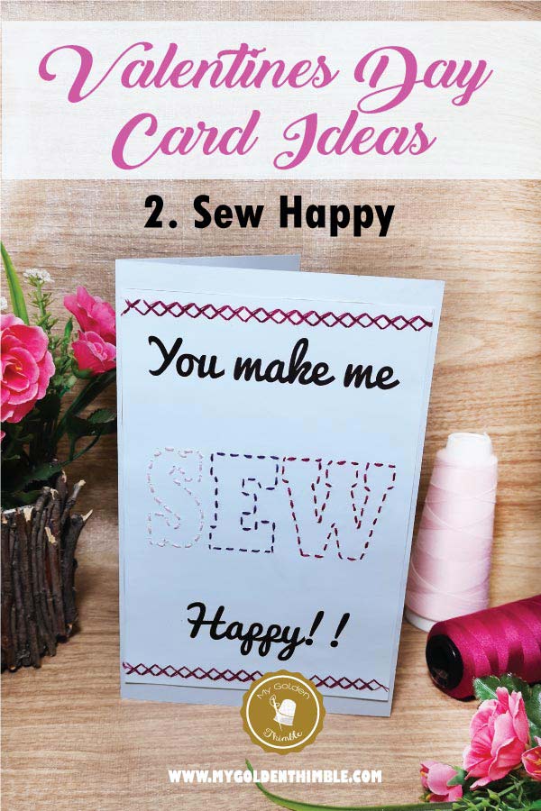 Sew Happy Valentines Day Card Idea DIY. Pretty easy, just download the printables and make a valentines day card idea for your boyfriend, or loved ones with this Simple Tutorial.