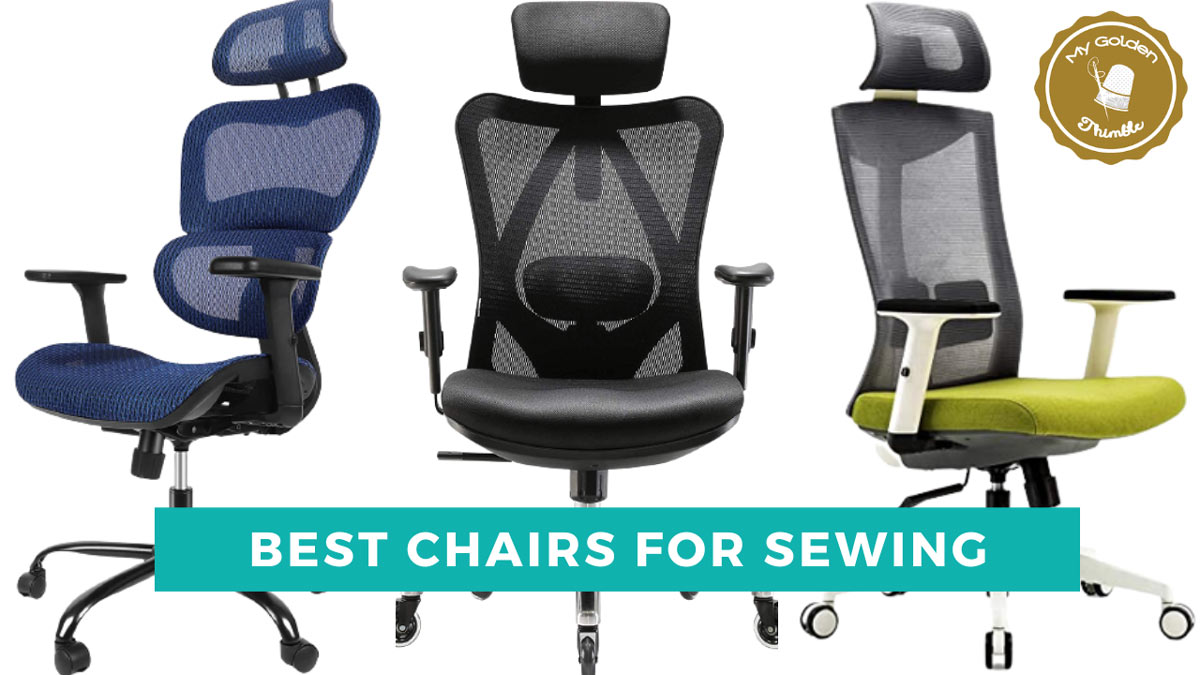 Sewing Chairs to avoid Back Pain for Sewing Long Hours.