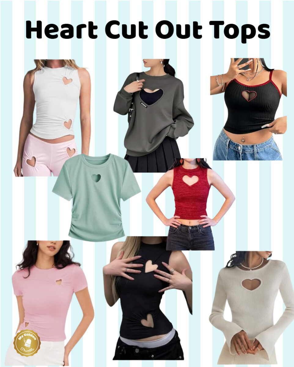collage of tops with heart cutouts