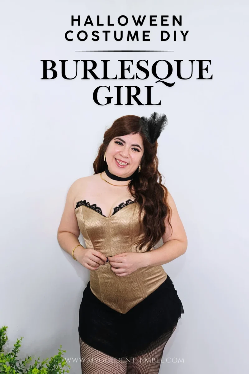 Title graphic reading 'Halloween Costume DIY: Burlesque Girl' featuring a woman modeling the finished gold and black costume.